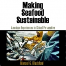 Making Seafood Sustainable by Mansel G. Blackford