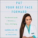 Put Your Best Face Forward by Sandra Lee