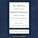 50 Things Every Young Gentleman Should Know by John Bridges