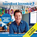 The Barefoot Investor for Families by Scott Pape