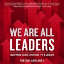 We Are All Leaders by Fredrik Arnander