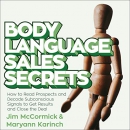 Body Language Sales Secrets by Jim McCormick