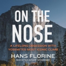 On the Nose by Hans Florine