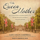 The Queen Mother by Lady Colin Campbell