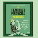 The Feminist Financial Handbook by Brynne Conroy