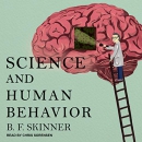 Science and Human Behavior by B.F. Skinner