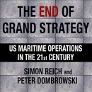 The End of Grand Strategy by Simon Reich