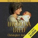 The Day Diana Died by Christopher Andersen