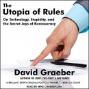 The Utopia of Rules by David Graeber