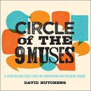 Circle of the 9 Muses by David  Hutchens 