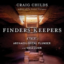 Finders Keepers by Craig Childs