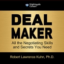 Deal Maker by Robert Lawrence Kuhn