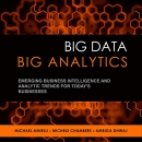Big Data, Big Analytics by Michael Minelli