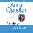 Living Out Loud by Anna Quindlen