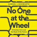 No One at the Wheel by Samuel I. Schwartz