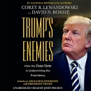 Trump's Enemies by Corey R. Lewandowski