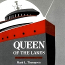 Queen of the Lakes by Mark L. Thompson