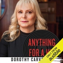 Anything for a Hit by Dorothy Carvello