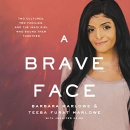 A Brave Face by Barbara Marlowe