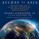 Access to Asia by Sharon Schweitzer