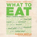 What to Eat by Marion Nestle