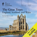 The Great Tours: England, Scotland, and Wales by Patrick N. Allitt