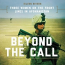 Beyond the Call by Eileen Rivers