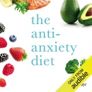 The Anti-Anxiety Diet by Ali Miller