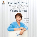 Finding My Voice by Valerie Jarrett