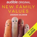 New Family Values by Andrew Solomon