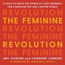 The Feminine Revolution by Amy Stanton