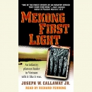 Mekong First Light by Joseph W. Callaway