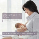 The Breastfeeding Book by Martha Sears