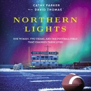 Northern Lights by Cathy Parker
