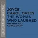 The Woman Who Laughed by Joyce Carol Oates
