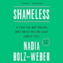 Shameless: A Sexual Reformation by Nadia Bolz-Weber