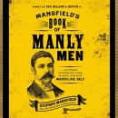 Mansfield's Book of Manly Men by Stephen Mansfield