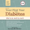 Your First Year with Diabetes by Theresa Garnero