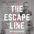 The Escape Line by Megan Koreman