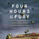 Four Hours of Fury by James M. Fenelon