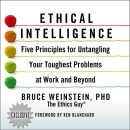 Ethical Intelligence by Bruce Weinstein