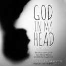 God In My Head by Joshua Steven Grisetti
