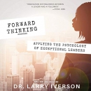 Forward Thinking by Larry Iverson