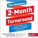 The Diabetes 2-Month Turnaround by Laura Hieronymus