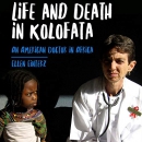 Life and Death in Kolofata by Ellen Einterz