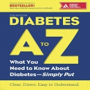 Diabetes A to Z by American Diabetes Association