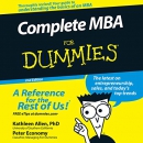 Complete MBA For Dummies by Kathleen Allen