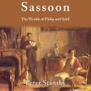 Sassoon: The Worlds of Philip and Sybil by Peter Stansky