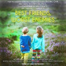 Best Friends, Worst Enemies by Michael Thompson