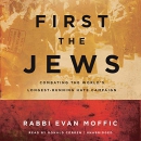 First the Jews by Evan Moffic